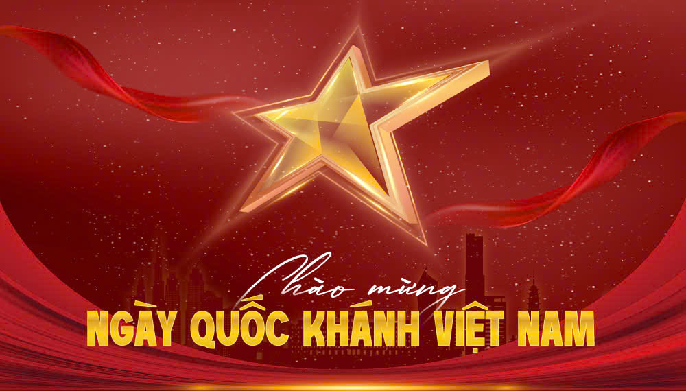 Chào mừng Quốc Khánh 2/9/2025